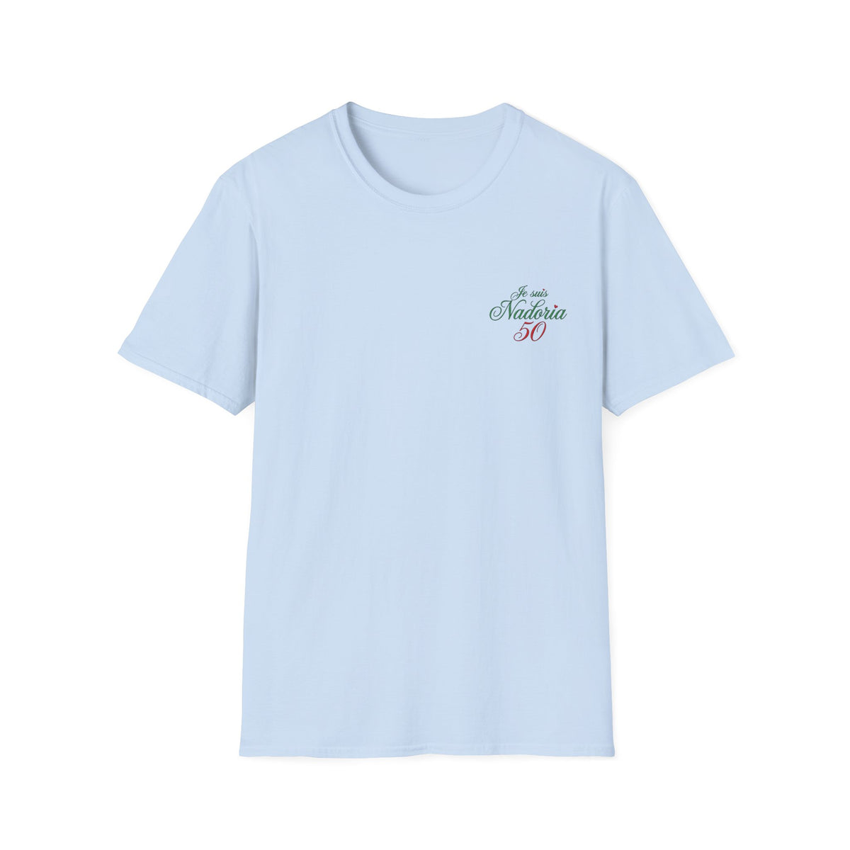 T-Shirt je suis Nadoria 50 — Maroc - LUMÏA