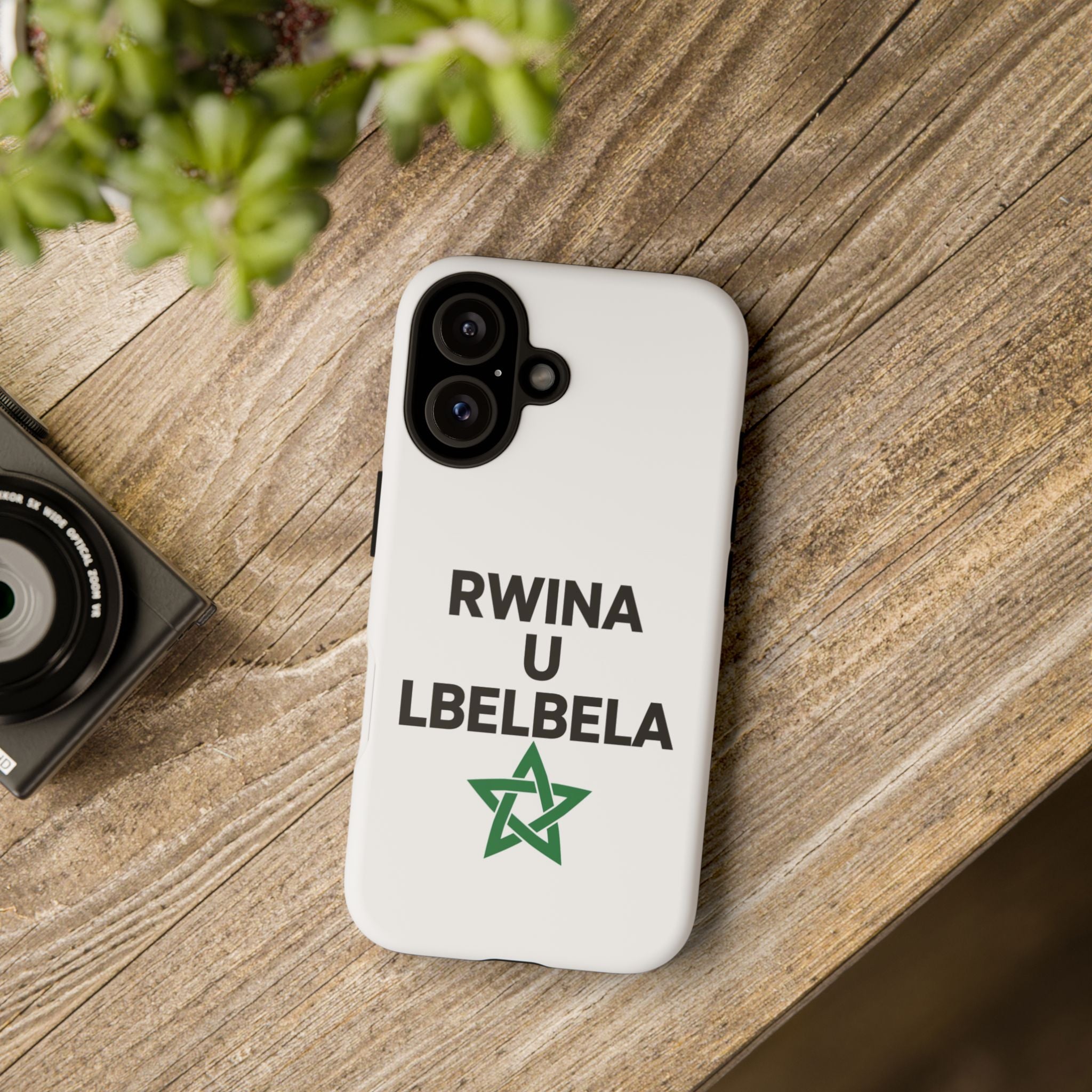 Phone Case — ‘Rwina U Lbelebla’ Moroccan Pride Tough Protective Case