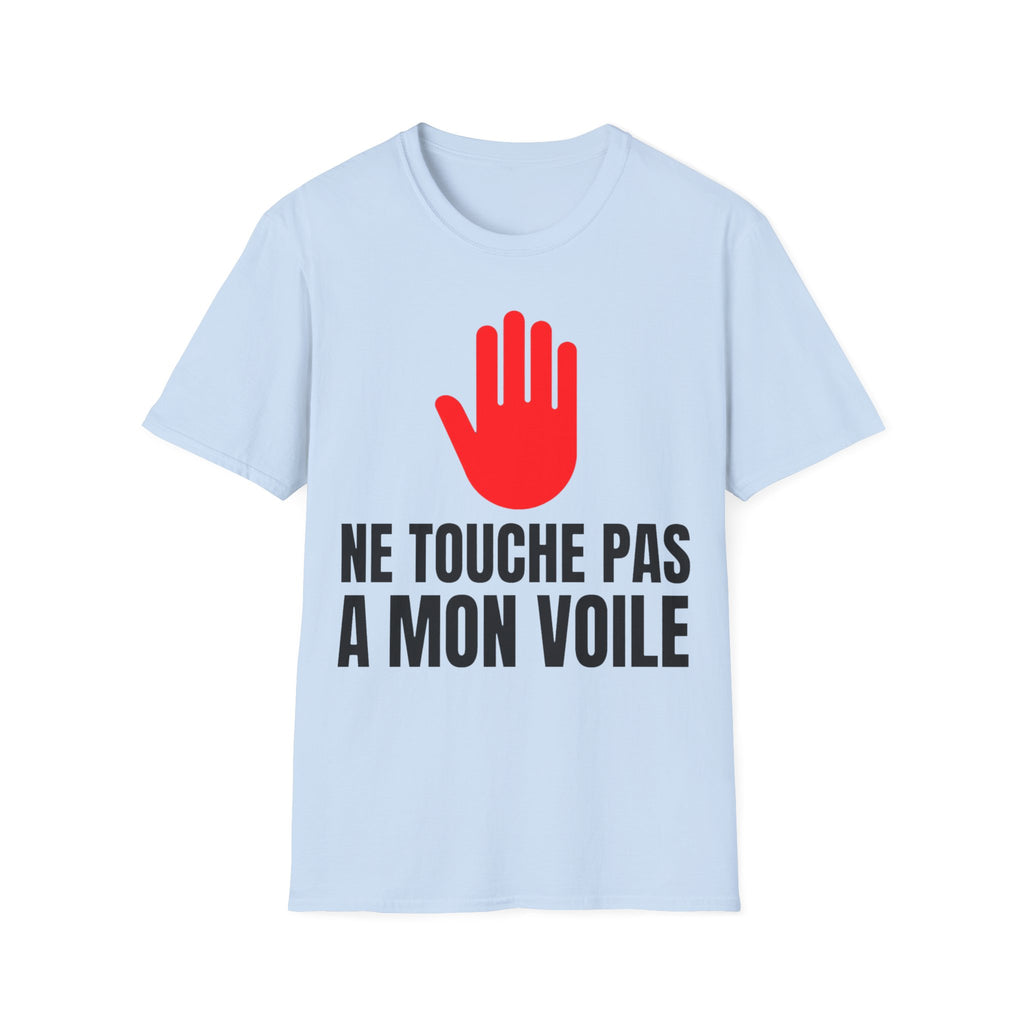 T-Shirt — « Ne Touche Pas À Mon Voile » | Édition Limitée - LUMÏA