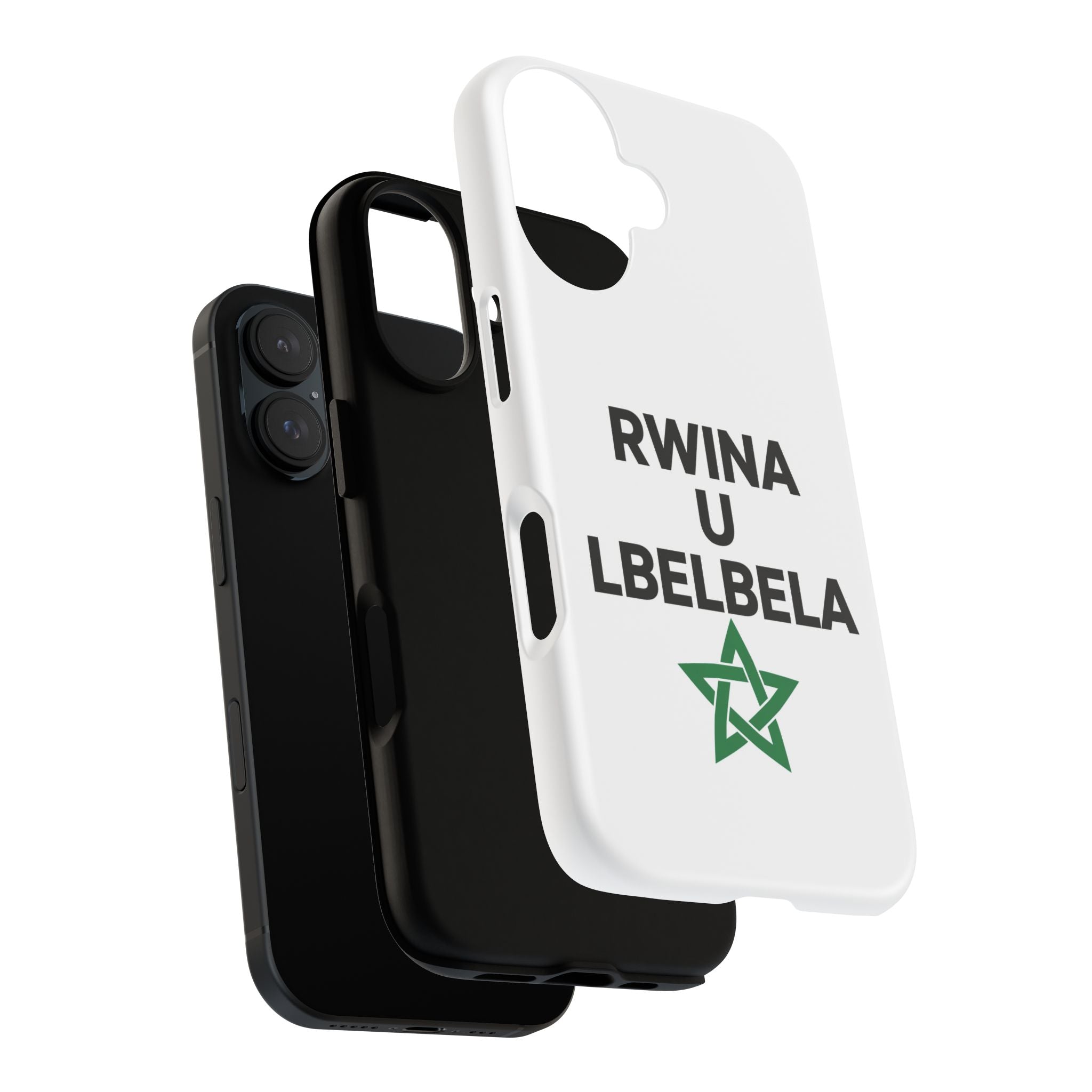 Phone Case — ‘Rwina U Lbelebla’ Moroccan Pride Tough Protective Case