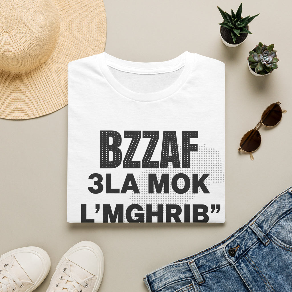 BZZAF 3LA MOK L’MGHRIB T-Shirt — Moroccan Pride Graphic Tee