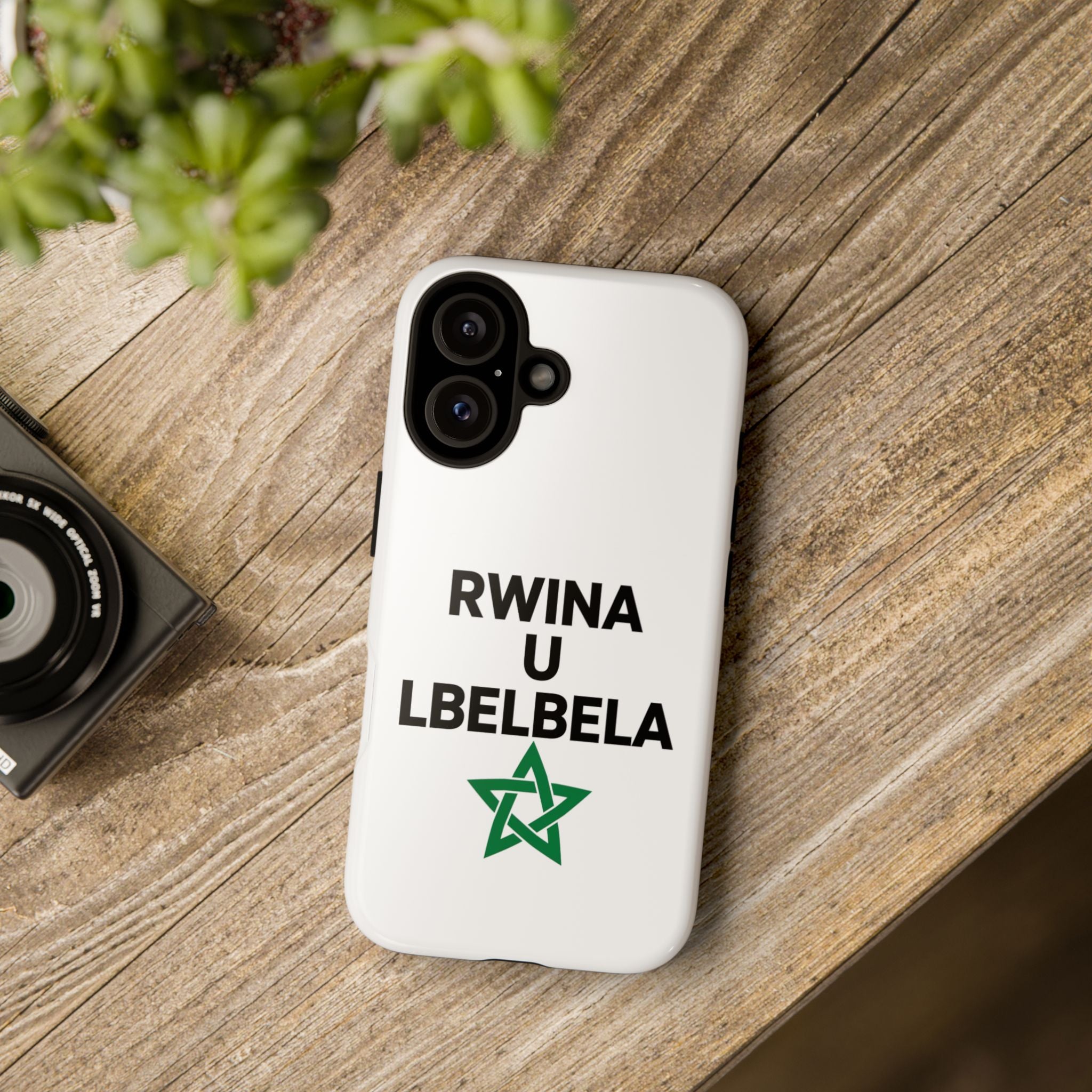 Phone Case — ‘Rwina U Lbelebla’ Moroccan Pride Tough Protective Case